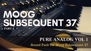 MOOG SUBSEQUENT 37 PATCHES (fx by Fractal Audio Fm3) - PURE ANALOG VOL.1 - Part 1 screenshot 5