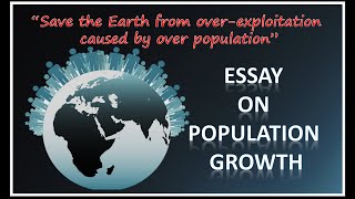 Essay On Population Growth  Population Growth Essay  Essay On Population Growth Control