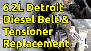 Detroit Diesel 6.2L Belt Tensioner Replacement