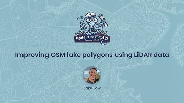 Improving OSM lake polygons using LiDAR data ~ Jake Low