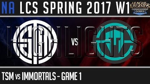 TSM vs IMT Highlights Game 1, NA LCS Spring 2017 W1D3, Team Solomid vs Immortals G1