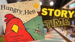 Hungry Hen 🐔 by Richard Waring and Caroline Jayne Church