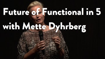 Future of Functional in 5 with Mette Dyhrberg: Nature As Nurture