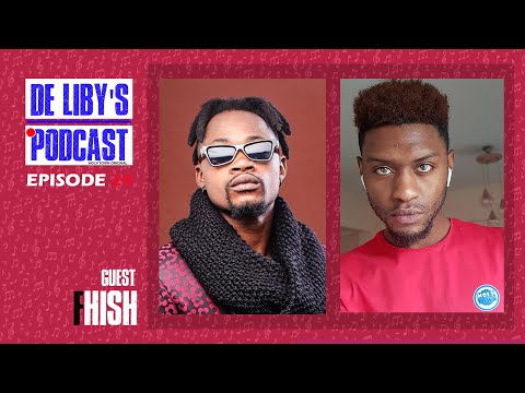 FHISH | De Liby's Podcast #24