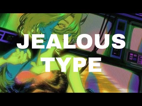 Jealous Type - Doja Cat [Vietsub + Lyrics]