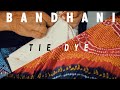 Bandhani : Tie and Dye process in Kutch, Gujarat