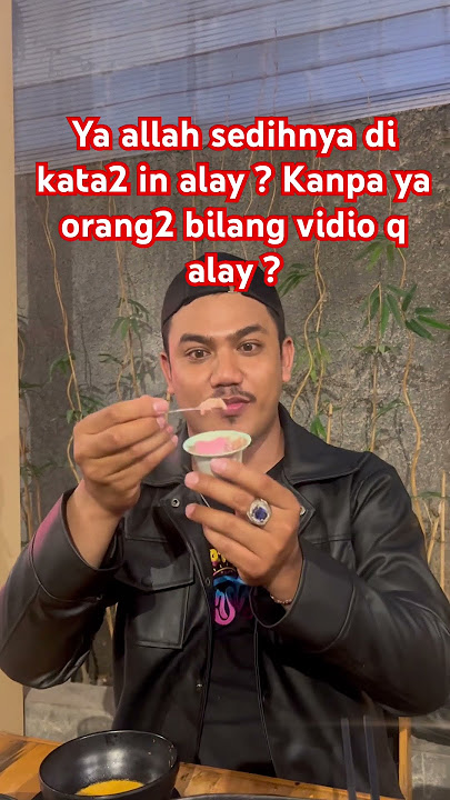 Ada yabg alay gk si ? #music #song #mhdmabrur #food #katamutiaraumarbinkhattab #kuliner #naffakhi