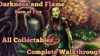 Darkness & Flame 1: Born of Fire | Walkthrough | All Collectables