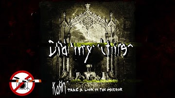 Korn - Did My Time (DRUMLESS)