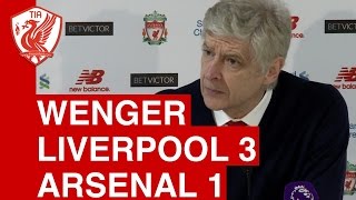 Liverpool 3-1 Arsenal: Arsene Wenger's Post-Match Press Conference