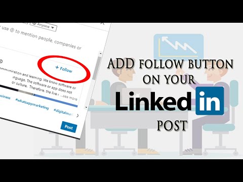 How to Add FOLLOW button on LINKEDIN Company Page content & share