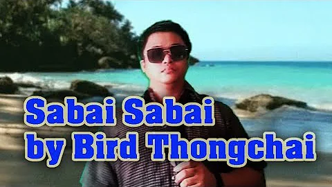 สบาย สบาย (Sabai Sabai) by Bird Thongchai (cover by Addy Saridi) Otafuse