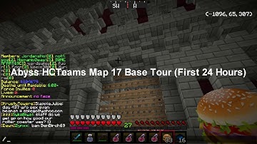 Abyss HCTeams Map 17 Base Tour (First 24 Hours)
