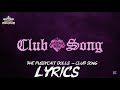 The Pussycat Dolls – Club Song (Official Lyrics Video)