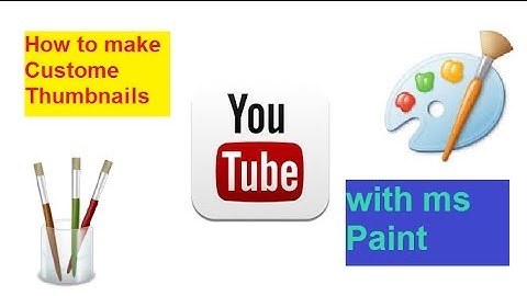 How to make Custom Thumbnails for Youtube with Ms PAINT.. Hindi