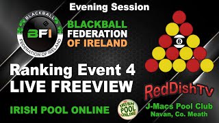 Ireland's Mens Blackball Ranking Event 4 : J-Macs Pool Hall Navan : Blackball Federation of Ireland