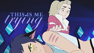 Catra & Adora | This is me trying
