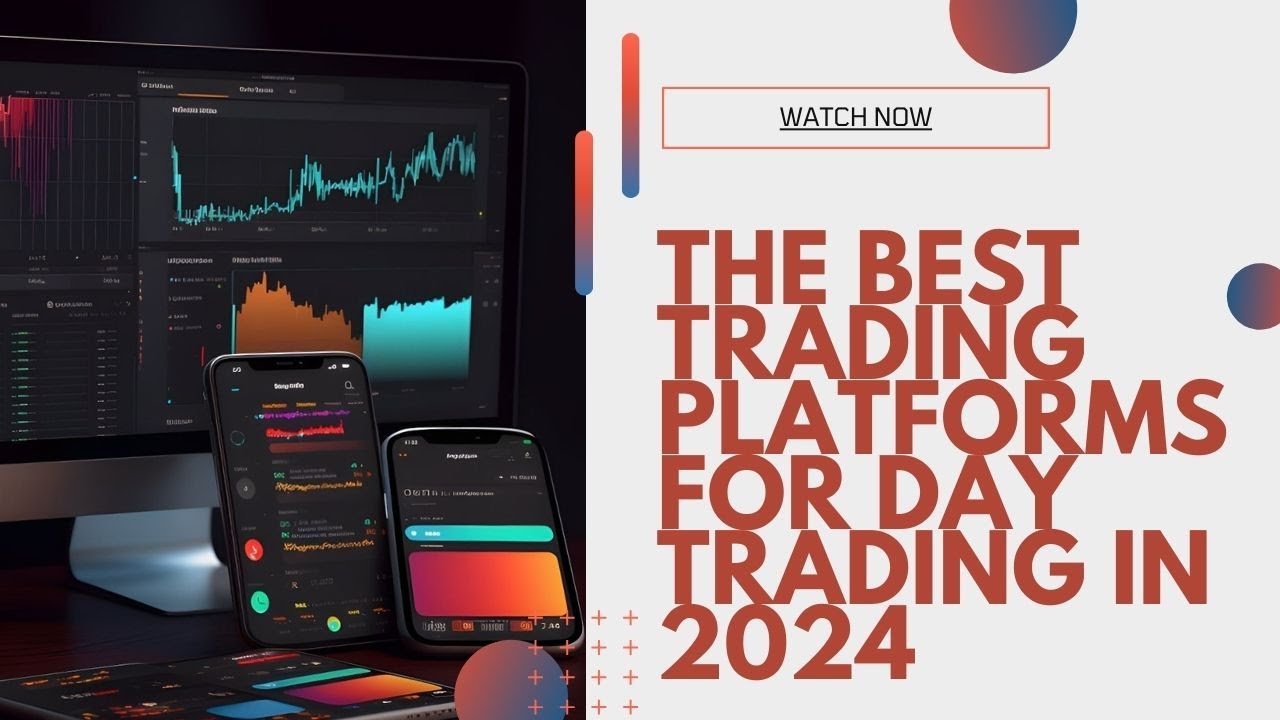 Best Trading Platforms for Day Trading 2024 #stocks - YouTube
