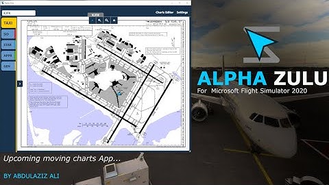 Alpha Zulu : Moving Charts App For MSFS 2020