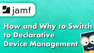 How and Why to Switch to Declarative Device Management