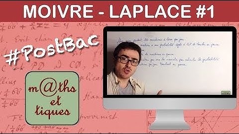 Approcher une loi binomiale par une loi normale (Moivre-Laplace) - Postbac