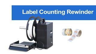 How to Use ZS-RM3 Automatic Tabletop Label Counting and Rewinding Machine for Self Adhesive Labels