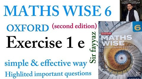 MATHS WISE 6 | EXERCISE 1e | OXFORD SECOND EDITION | EX 1e | SETS | Sir fayyaz