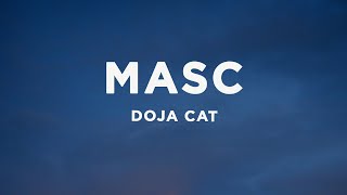 Doja Cat - MASC (Lyrics) ft. Teezo Touchdown