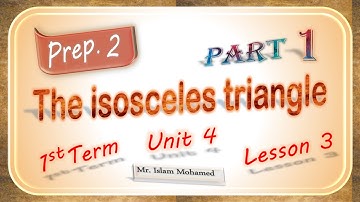 Math Prep.2 / First Term / The isosceles triangle _ Part 1