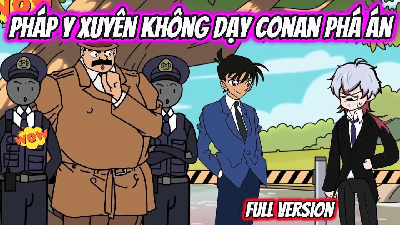 Pháp Y Xuyên Không Dạy Conan Phá Án Full Version | AK VietSub