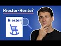 Riester-Rente einfach erklärt: Welche Anlage-Möglichkeiten gibt es?