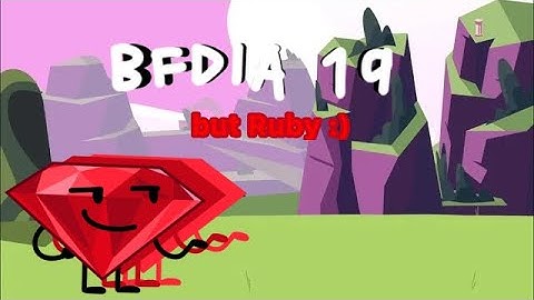 BFDIA 19 BUT ONLY WHEN RUBY IS ON SCREEN #ruby #bfdia #bfdia19 #screentime #bfdi