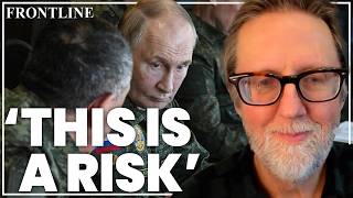 Details Has Putin taken his eye off Ukraine's frontlines at the most dangerous point for Russia|Scott Lucas Update