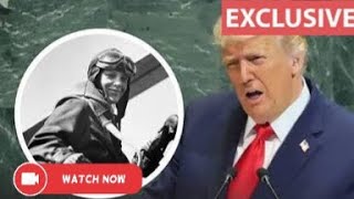 A 90-Year-Old Mystery: Trump Orders Declassification of Records of Amelia Earhart's Disappearance 