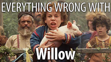 Everything Wrong With Willow in 20 Minutes or Less