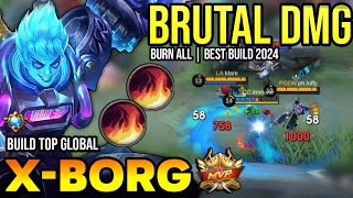 XBORG BEST BUILD 2024 | BUILD TOP GLOBAL X-BORG GAMEPLAY | MOBILE LEGENDS✓