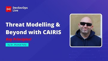 🔴 Key Principles of CAIRIS | #DevSecOps LIVE 🚨 #devsecops #threatmodeling