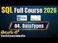 Data Types in MySQL Explained in Telugu | SQL Full Course | TechZoomMedia