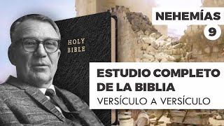 ESTUDIO COMPLETO DE LA BIBLIA - NEHEMÍAS 9 EPISODIO