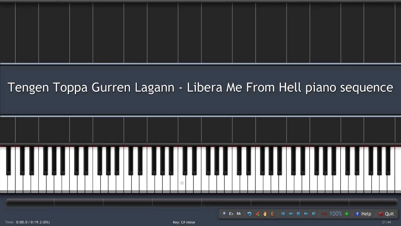 Tengen Toppa Gurren Lagann Libera Me From Hell Piano Sequence Youtube