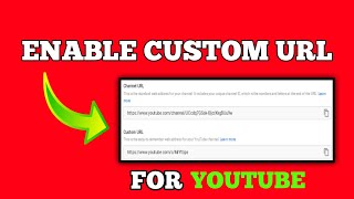 How To Enable Custom URL For Youtube channel 2021 | Youtube Channel Ka Custom URL Ko Kaise Banaye