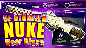 TRENCHER Best Class Setup De-Atomizer Gameplay!