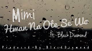 Mimi - Hwan Na Ote Se Wo (Who is like You) Ft.BlackDiamond chords
