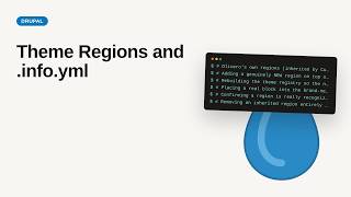 Theme Regions and .info.yml | Drupal Theme Development Tutorial