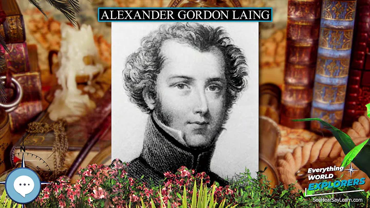 Alexander Gordon Laing  WORLD EXPLORERS