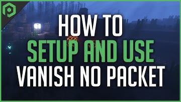 How to Setup and Use VanishNoPacket