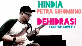 Hindia Petra Sihombing  Dehidrasi  Guitar Cover 