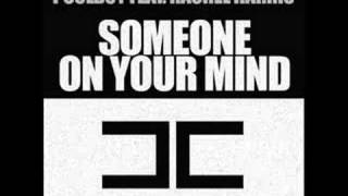 Someone On Your Mind (Original Mix)