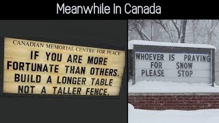 “Meanwhile In Canada” Memes That Perfectly Reflect The Country