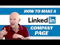 How to make a LinkedIn Company Page - TIPS